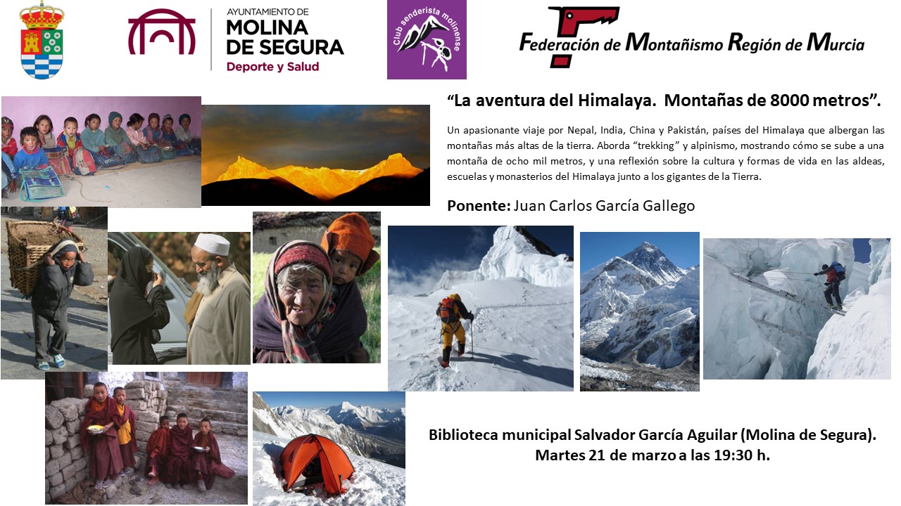 Conferencia Aventura del Himalaya Molina del Segura